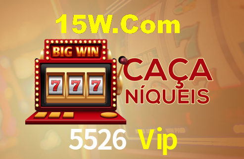 5526 Vip